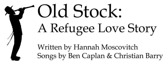 Old Stock A Refugee Love Story Theatre Philadelphia